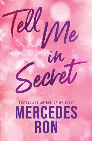 Book cover of Tell Me in Secret (Dímelo #2)