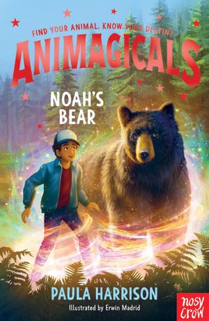Book cover of Animagicals: Noah's Bear