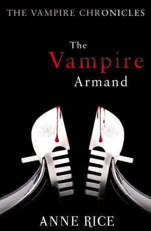 Book cover of The Vampire Armand