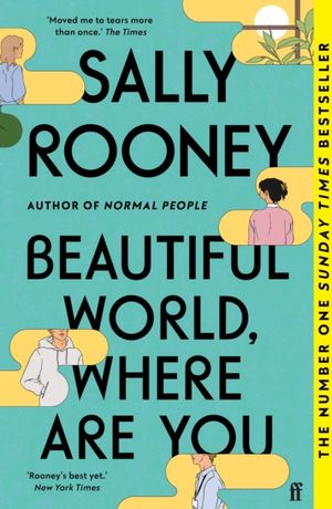 Book cover of Beautiful World, Where Are You