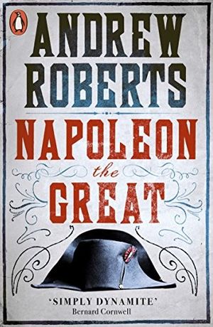 Book cover of Napoleon The Great