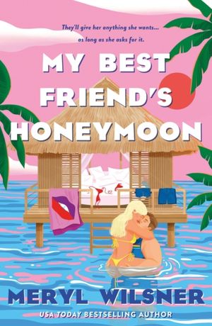 Book cover of My Best Friend’s Honeymoon