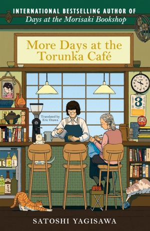 Book cover of More Days at the Torunka Café