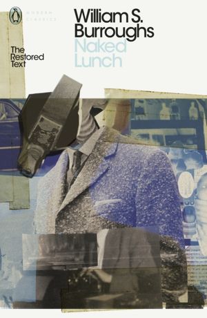 Book cover of Naked Lunch: The Restored Text