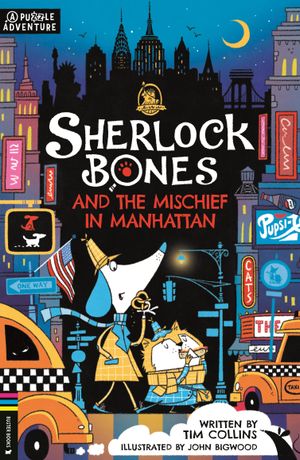 Book cover of Sherlock Bones and the Mischief in Manhattan