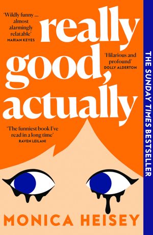 Book cover of Really Good, Actually