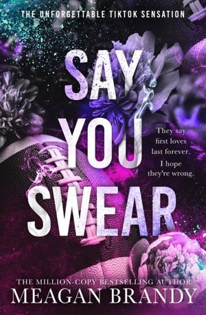 Book cover of Say You Swear