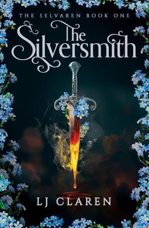 Book cover of The Silversmith (The Selvaren, #1)