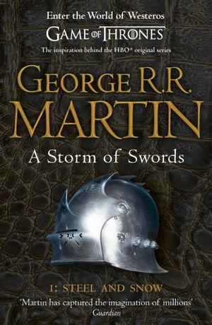 Book cover of A Storm of Swords: Steel and Snow (A Song of Ice and Fire, #3, Part 1 of 2)