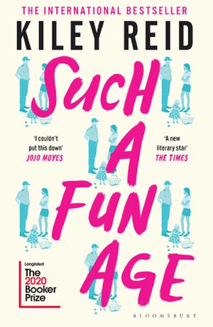 Book cover of Such a Fun Age