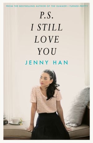 Book cover of P.S. I Still Love You