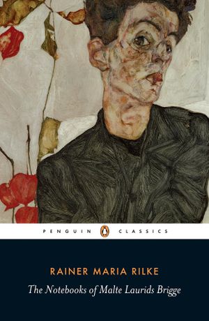 Book cover of The Notebooks of Malte Laurids Brigge