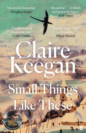 Book cover of Small Things Like These