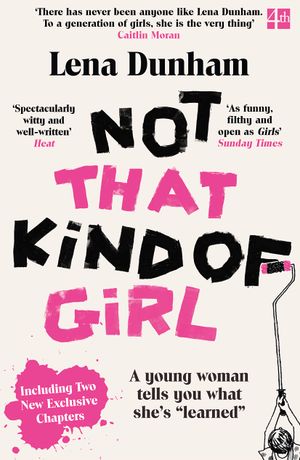 Book cover of Not that Kind of Girl
