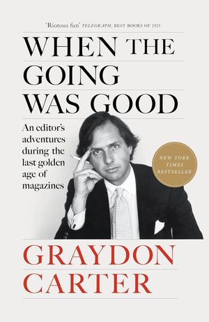 Book cover of When the Going Was Good