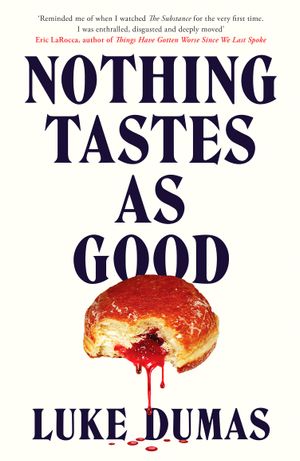 Book cover of Nothing Tastes as Good