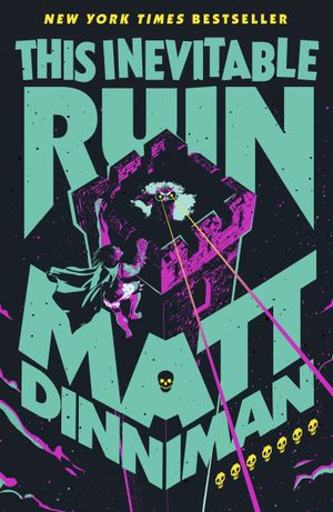 Book cover of This Inevitable Ruin