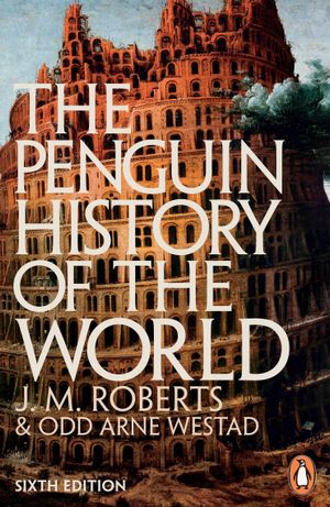 Book cover of The Penguin History of the World