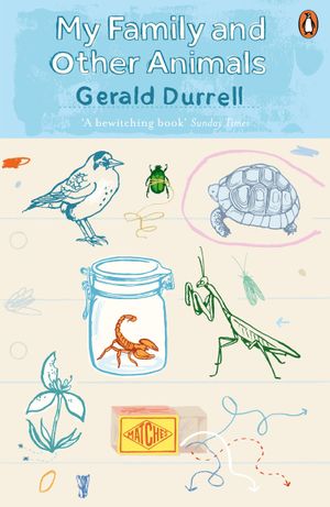 Book cover of My Family and Other Animals