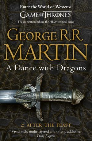 Book cover of A dance with dragons : part two: after the feast