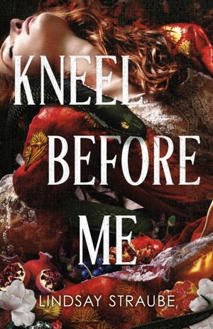 Book cover of KNEEL BEFORE ME