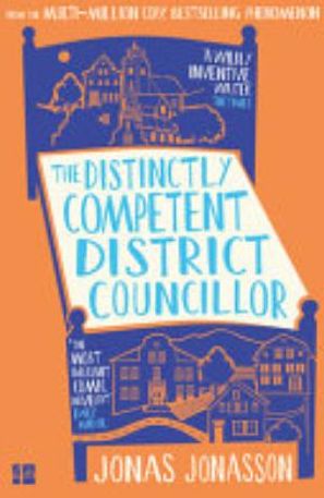 Book cover of The Distinctly Competent District Councillor