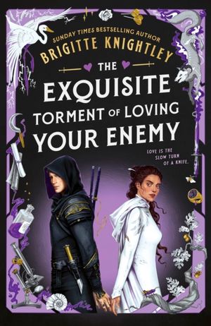 Book cover of The Exquisite Torment of Loving Your Enemy