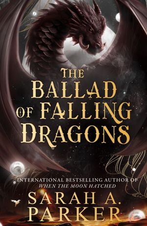 Book cover of The Ballad of Falling Dragons