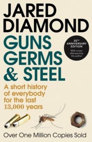 Book cover of Guns, Germs and Steel