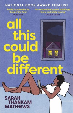 Book cover of All This Could Be Different