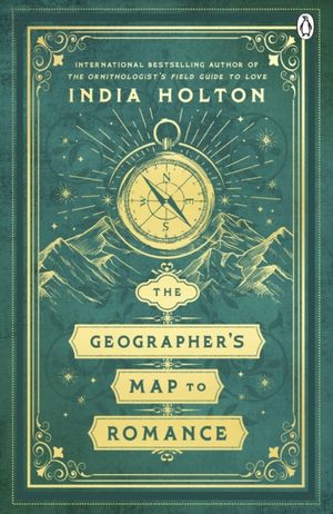Book cover of The Geographer's Map to Romance