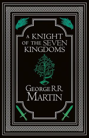 Book cover of A Knight of the Seven Kingdoms Collector's Edition