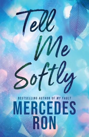 Book cover of Tell Me Softly