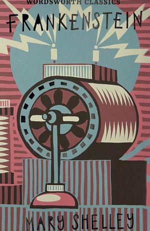 Book cover of Frankenstein, Or, The Modern Prometheus