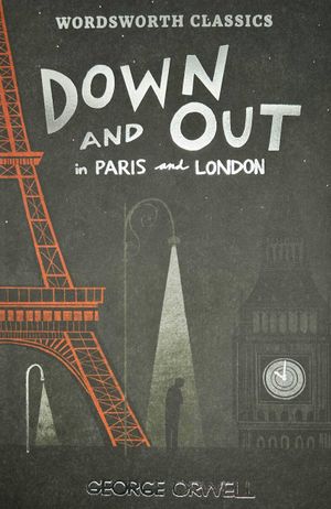 Book cover of Down and Out in Paris and London