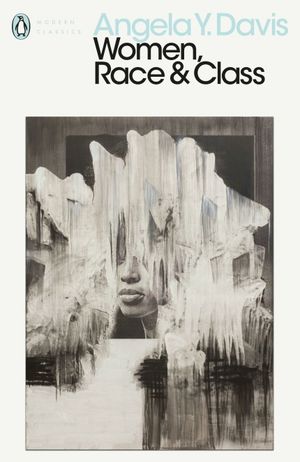Book cover of Women, Race and Class