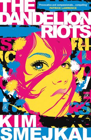 Book cover of The Dandelion Riots