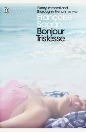 Book cover of Bonjour Tristesse