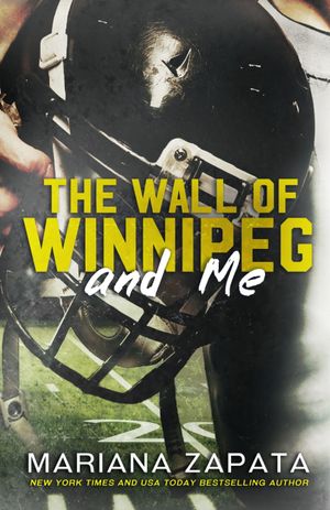 Book cover of The Wall of Winnipeg and Me