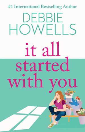Book cover of It All Started With You