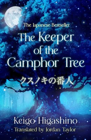 Book cover of The Keeper of the Camphor Tree