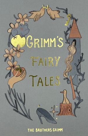 Book cover of Grimm's Fairy Tales (Collector's Edition)