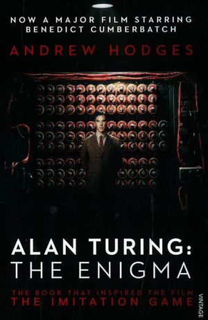 Book cover of Alan Turing: The Enigma