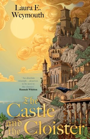 Book cover of The Castle and the Cloister