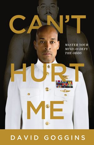 Book cover of Can't Hurt Me