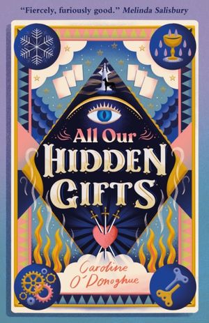 Book cover of All Our Hidden Gifts