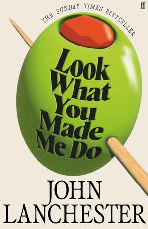 Book cover of Look What You Made Me Do