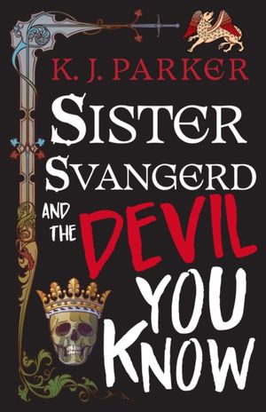 Book cover of Sister Svangerd and the Devil You Know