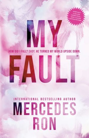 Book cover of My Fault