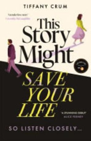 Book cover of This Story Might Save Your Life